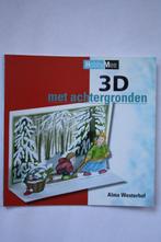 3d met achtergronden, Ophalen of Verzenden, Nieuw, Overige onderwerpen, Alma westerhof.