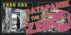 5 CD's: Pere Ubu - David Thomas - Datapanik In The Year Zero, Cd's en Dvd's, Cd's | Rock, Ophalen of Verzenden