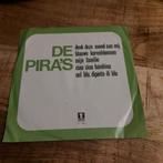 De pira's  / denk deze avond aan mij, Ophalen of Verzenden, Zo goed als nieuw, Nederlandstalig
