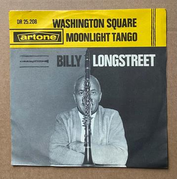 BILLY LONGSTREET - Washington Square ( Single 1963 NL ) beschikbaar voor biedingen