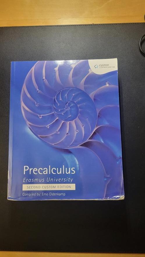 Precalculus - Emo Oldenkamp - Tweede Editie 9781473717305, Boeken, Studieboeken en Cursussen, Gelezen, WO, Beta, Ophalen of Verzenden
