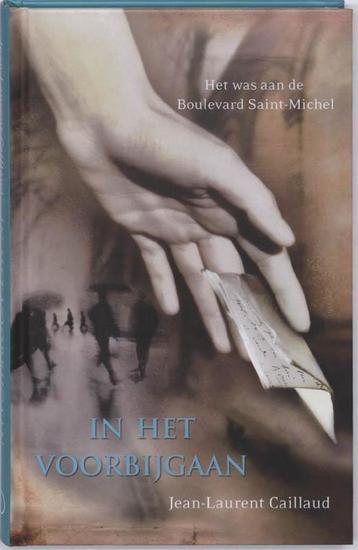 In het voorbijgaan - Jean-Laurent Caillaud  