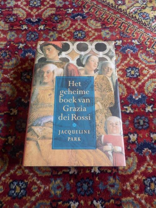 Het Geheime Boek Van Grazia Dei Rossi. Jacqueline Park., Boeken, Romans, Zo goed als nieuw, Nederland, Ophalen of Verzenden