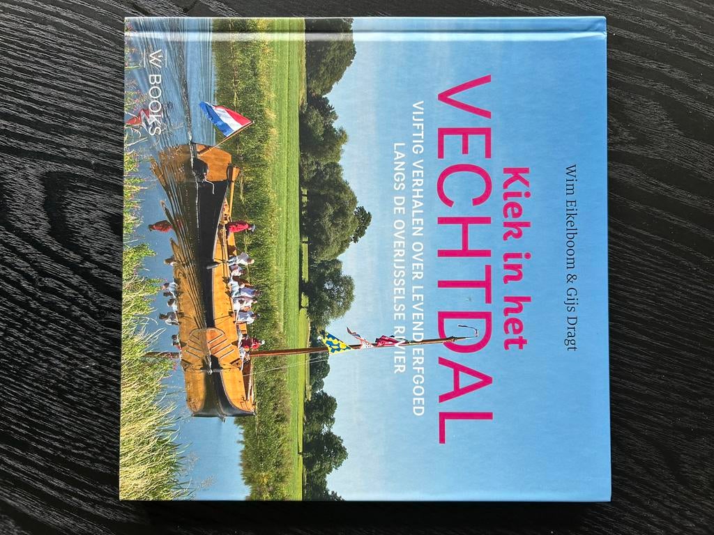 Kiek in het Vechtdal - Wim Eikelboom & Gijs Dragt, Ophalen, 20e eeuw of later, Gelezen