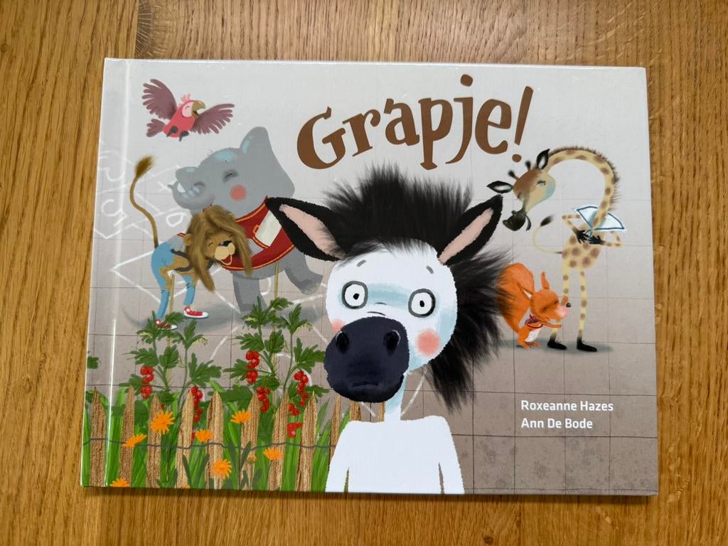 Grapje! van Roxeanne Hazes & Ann de Bode., Ophalen of Verzenden, Zo goed als nieuw, Fictie algemeen
