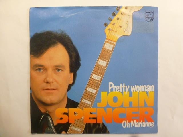 John Spencer. Pretty woman. / Oh Marianne., Gebruikt, 7 inch, Single, Ophalen of Verzenden