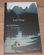 Lulu Wang, Het lelietheater, Kunst en Cultuur, Lulu Wang, Ophalen of Verzenden, Zo goed als nieuw