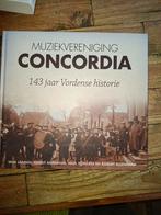 Muziekvereniging Concordia - 143 jaar Vordense historie, Ophalen of Verzenden, Zo goed als nieuw