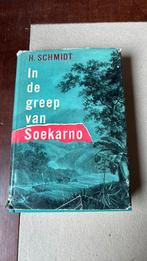 In de greep van Soekarno - H. Schmidt, Boeken, Oorlog en Militair, Ophalen of Verzenden, Tweede Wereldoorlog, Gelezen