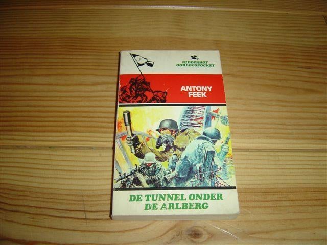 De tunnel onder de arlberg geschreven door antony feek, Boeken, Ophalen of Verzenden, Gelezen, Fictie algemeen