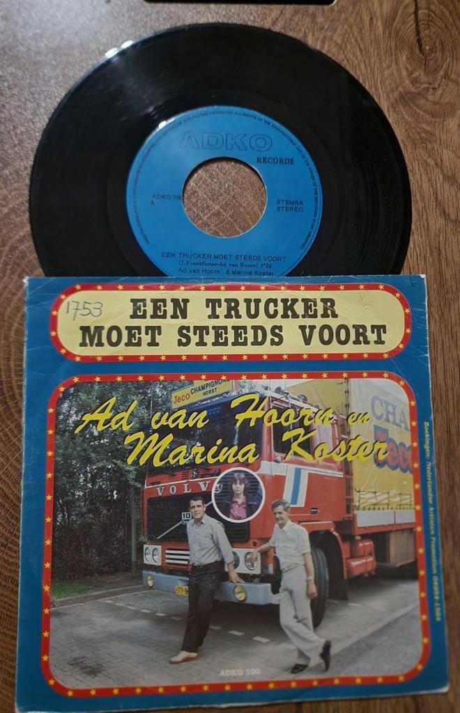 Ad van Hoom & Marina Koster - Een Trucker Moet Steeds Voort, Gebruikt, 7 inch, Nederlandstalig, Single