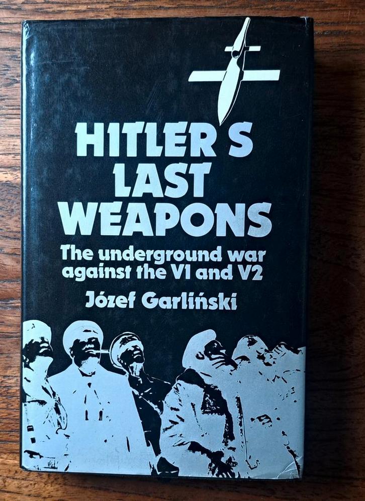 Hitlers Last weapons - underground war agains V1+V2, Boeken, Oorlog en Militair, Nieuw, Luchtmacht, Tweede Wereldoorlog, Ophalen of Verzenden