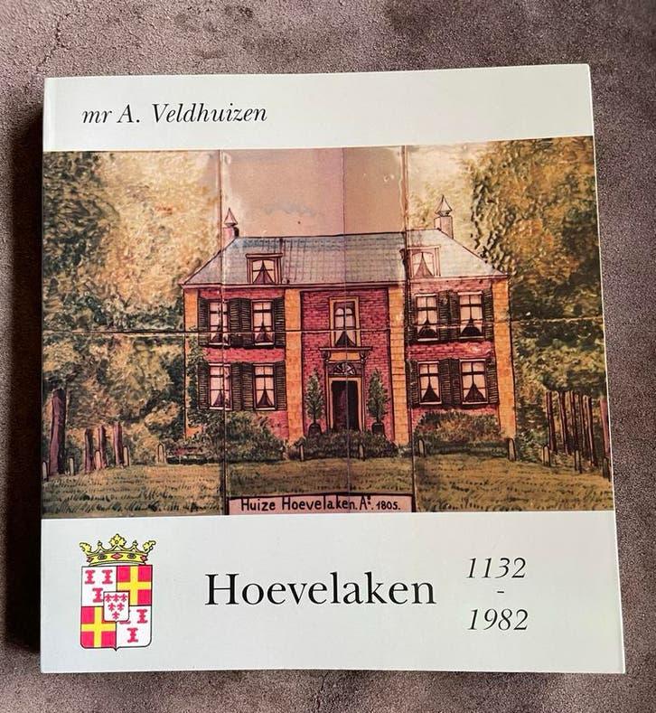 Hoevelaken 1132-1982 - mr A. Veldhuizen, Ophalen of Verzenden, 20e eeuw of later, Gelezen