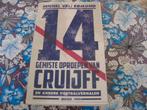 Boek Johan Cruijff 14 oproepen gemist, Ophalen of Verzenden, Zo goed als nieuw, Balsport