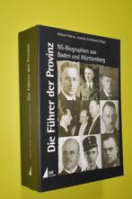 Die Führer der Provinz- 1990- M. Kissener, Tweede Wereldoorlog, Ophalen of Verzenden, Zo goed als nieuw, Overige onderwerpen