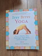 Itsy Bitsy Yoga: Baby Yoga voor een betere ontwikkeling, Ophalen of Verzenden, Zo goed als nieuw, Opvoeding tot 6 jaar, Helen Garabedian