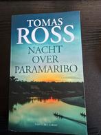 Tomas Ross - Nacht over Paramaribo (Thriller), Boeken, Thrillers, Ophalen, Zo goed als nieuw, Tomas Ross, Nederland