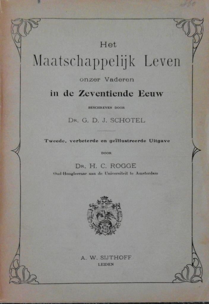 Het Maatschappelijk Leven onzer vaderen in de 17de eeuw, Antiek en Kunst, Ophalen of Verzenden
