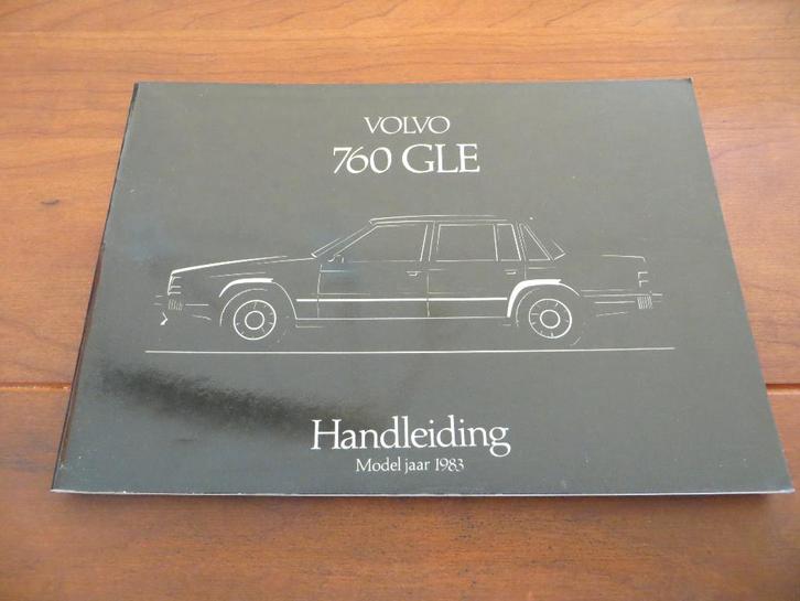 Instructieboek Volvo 760 GLE 1982, Auto diversen, Handleidingen en Instructieboekjes, Ophalen of Verzenden