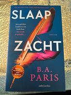 B.A. Paris - Slaap zacht, Boeken, Thrillers, Ophalen of Verzenden, Zo goed als nieuw