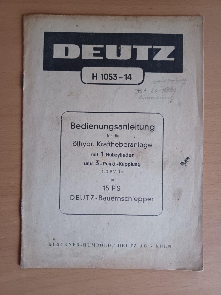 Bedieningshandleiding hef voor de Deutz met 15 pk, Ophalen of Verzenden, Gelezen, Tractor en Landbouw