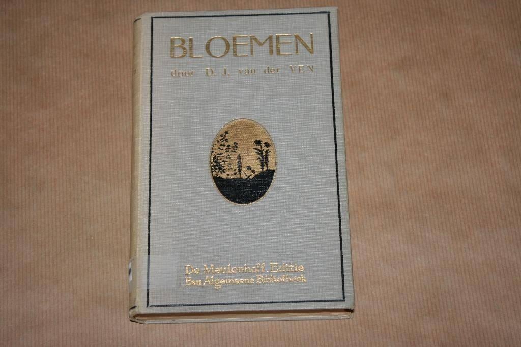 Bloemen - D.J. van der Ven - Oude uitgave 1916, Ophalen of Verzenden, Gelezen, Bloemen, Planten en Bomen