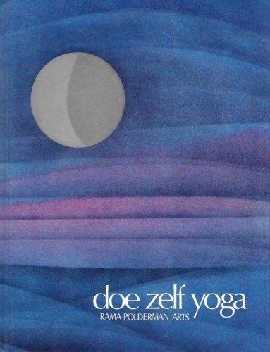 Rama Polderman Doe zelf yoga Uitgever: Synthese Uitgeverij, Boeken, Ophalen of Verzenden, Zo goed als nieuw, Overige onderwerpen