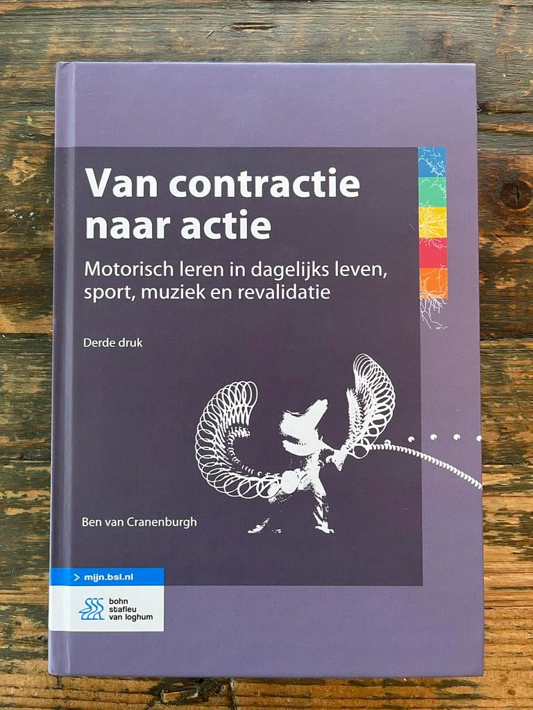 Van contractie naar actie - Motorisch leren (3e druk), Boeken, Ophalen of Verzenden, Alpha, Zo goed als nieuw, HBO