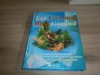 Boek: eet gezond blijf gezond, Ophalen of Verzenden, Gelezen, Overige gebieden, Gezond koken