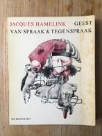 Geest van spraak & tegenspraak, 	Jacques Hamelink, 	58, Ophalen, Gelezen