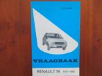 Vraagbaak Renault 14 (1977-1982) 14, 14 L, 14 TL, 14 GTL ea, Ophalen of Verzenden