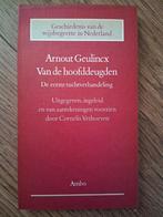 Arnout Geulincx - Van de hoofddeugden, Ophalen of Verzenden