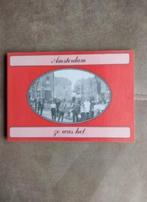 Amsterdam zo was het door G.A.M. de Regt-Admiraal, Boeken, Ophalen of Verzenden, 20e eeuw of later, Zo goed als nieuw, G.A.M. de Regt-Admiraal