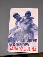Kinderen van Brezjnev - Sana Valiulina, Boeken, Ophalen of Verzenden, Zo goed als nieuw, Nederland