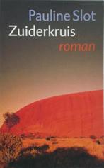 Zuiderkruis - Pauline Slot BOEK 9789029537353, Ophalen of Verzenden, Zo goed als nieuw, Pauline Slot