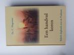 Een handvol koren (Bijbels dagboek) - ds. C. Hegeman, Boeken, C. Hegeman, Christendom | Protestants, Ophalen of Verzenden, Zo goed als nieuw