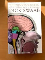 Wij zijn ons brein, Ophalen of Verzenden, Zo goed als nieuw, Dick Swaab, Geesteswetenschap