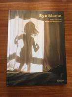 Eye mama fotografie boek over moederschap, Ophalen of Verzenden, Nieuw, Overige onderwerpen, Karni Arieli