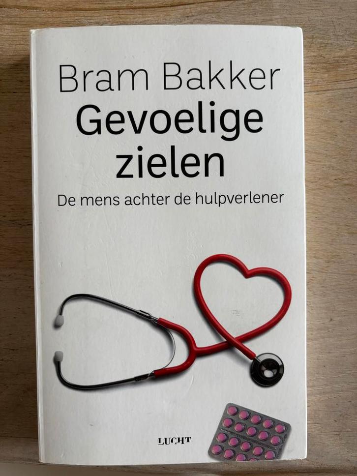 Gevoelige zielen - Bram Bakker, Boeken, Psychologie, Gelezen, Klinische psychologie, Ophalen of Verzenden