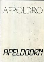 Appoldro - Apeldoorn, Boeken, Geschiedenis | Stad en Regio, Ophalen of Verzenden, 20e eeuw of later, Zo goed als nieuw