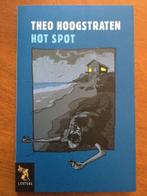 Hot spot - Theo van Hoogstraten, Boeken, Ophalen of Verzenden, Gelezen, Fictie