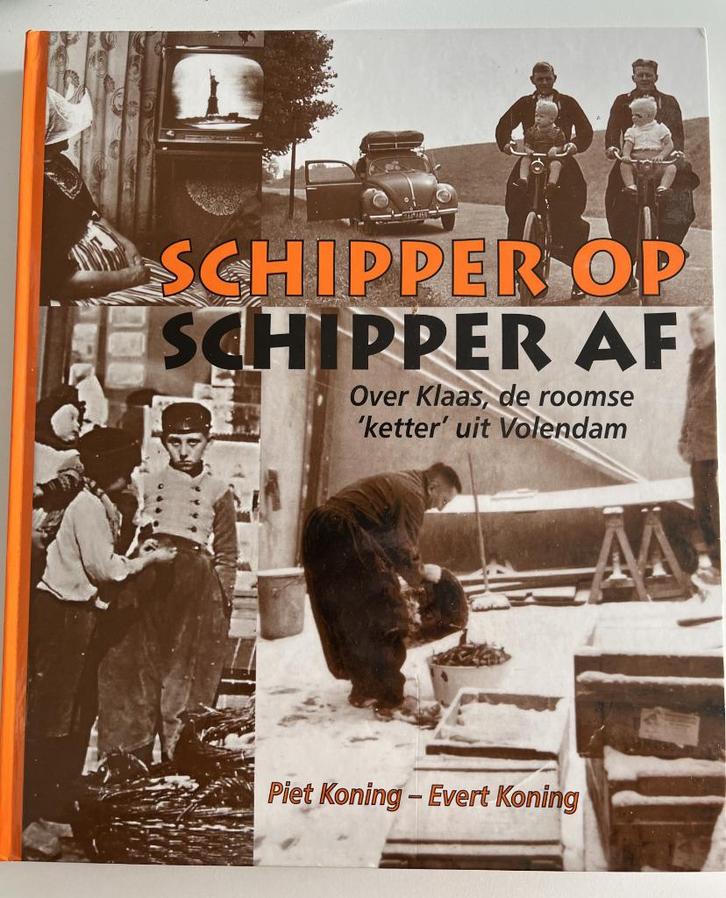 Schipper op Schipper af, Boeken, Geschiedenis | Stad en Regio, Zo goed als nieuw, 20e eeuw of later, Ophalen of Verzenden