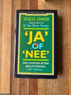 Spencer Johnson - 'Ja' of 'Nee', Ophalen of Verzenden, Zo goed als nieuw, Spencer Johnson
