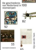 De geschiedenis van Nederland in 100 voorwerpen, Ophalen of Verzenden, 20e eeuw of later, Zo goed als nieuw, Gijs van der Ham