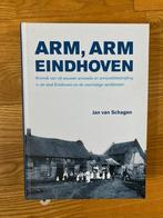 Boek Jan van Schagen - Arm, arm Eindhoven (nieuw), Boeken, Geschiedenis | Stad en Regio, Nieuw, Ophalen of Verzenden, 20e eeuw of later