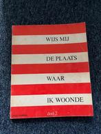 Wijs mij de plaats waar ik woonde deel 2 rondleiding Rdam, Boeken, Geschiedenis | Stad en Regio, Ophalen, Gelezen