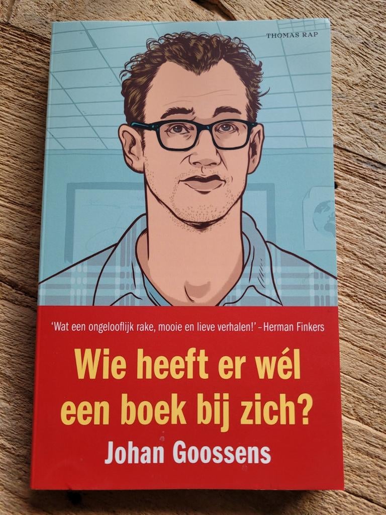 Wie heeft er wél een boek bij zich? - Johan Goossens, Ophalen of Verzenden, Zo goed als nieuw, Johan Goossens, Nederland