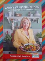 Koken met Kanjers - Janny van der Heijden, Ophalen of Verzenden, Zo goed als nieuw, Nederland en België