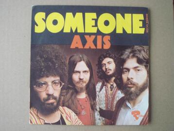 Axis Someone / Long time ago 7" vinyl single