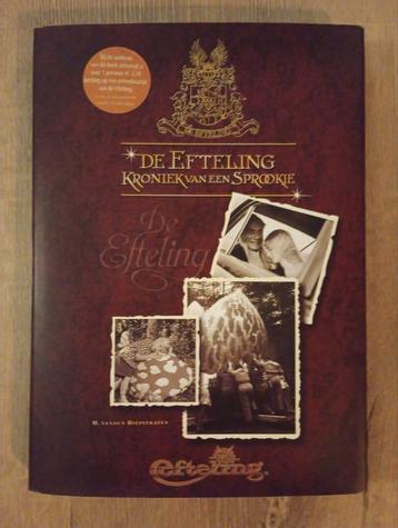 Boek De Efteling "Kroniek van een Sprookje" beschikbaar voor biedingen